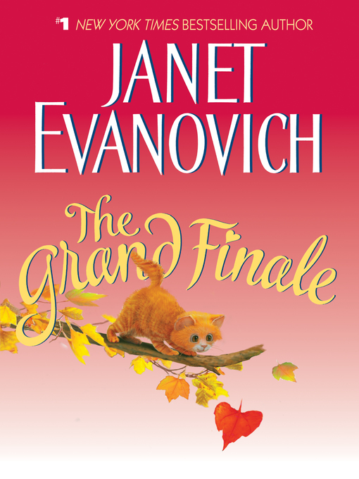 Title details for The Grand Finale by Janet Evanovich - Wait list